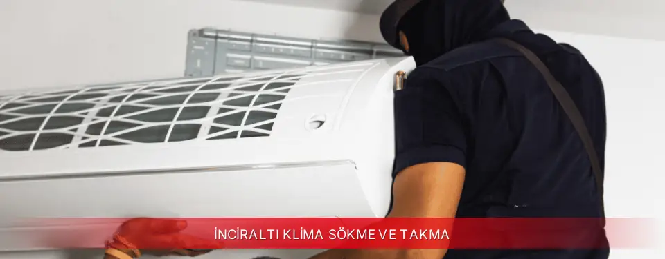İnciraltı İlçemi Awox Klima Sökme ve Takma